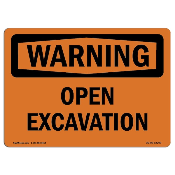 OSHA WARNING Sign, Open Excavation, 18in X 12in Aluminum, 18" W, 12" H, Landscape